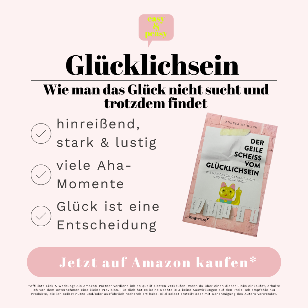 Buch über Glücklichsein von Andrea Weidlich 